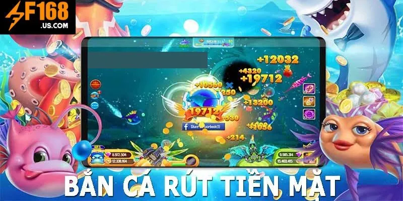 Khái quát đôi nét về game bắn cá rút tiền mặt